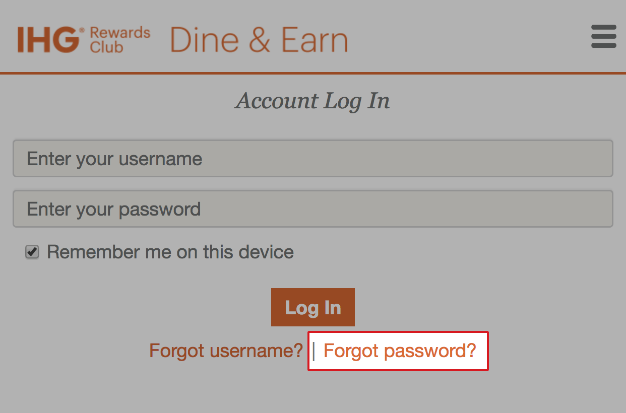 I Forgot My Password Ihg Rewards Club Dining Help Center